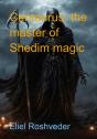 Centaurus, The Master Of Shedim Magic - Preview