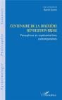 Centenaire De La Deuxième Révolution Russe ; Perceptions Et Représentations Contemporaines - Preview