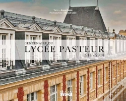 Capa do artigo Centenaire Du Lycée Pasteur 1914-2014