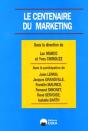 Centenaire Du Marketing (Le) - Preview