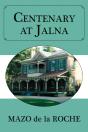 Centenary At Jalna - Preview