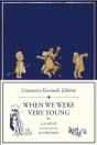 Centenary Facsimile Edition: When We Were Very Young - Preview