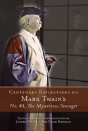 Centenary Reflections On Mark Twain'S ""No. 44, The Mysterious Stranger - Preview