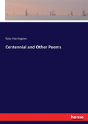 Centennial And Other Poems - Preview