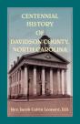 Centennial History Of Davidson County, North Carolina - Preview