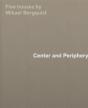 Center And Periphery - Preview