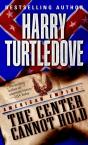Center Cannot Hold (American Empire, Book Two) - Preview