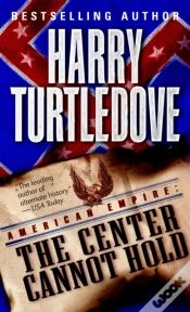 Capa do artigo Center Cannot Hold (American Empire, Book Two)