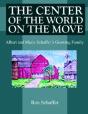 Center Of The World On The Move - Preview