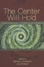 Center Will Hold - Preview