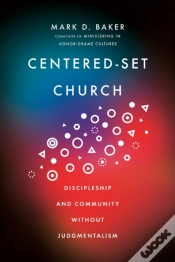 Capa do artigo Centeredâ€“Set Church Â€“ Discipleship And Community Without Judgmentalism