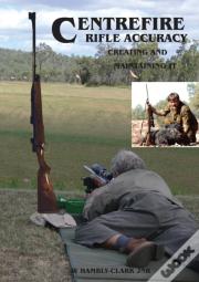 Centerfire Rifle Accuracy