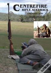 Centerfire Rifle Accuracy