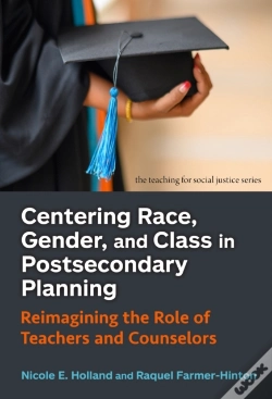 Capa do artigo Centering Race, Gender, And Class In Postsecondary Planning