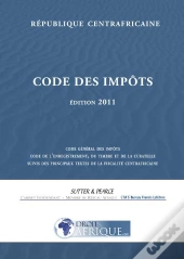 Centrafrique, Code General Des Impots 2011