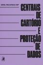 Centrais De Cartório E Proteção De Dados - Preview