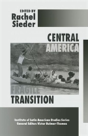 Central America: Fragile Transition - Preview