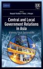 Central And Local Government Relations In Asia - Preview