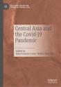 Central Asia And The Covid-19 Pandemic - Preview