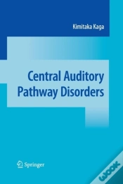 Capa do artigo Central Auditory Pathway Disorders