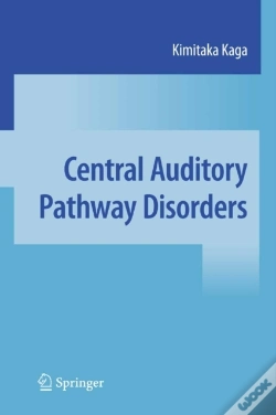 Capa do artigo Central Auditory Pathway Disorders