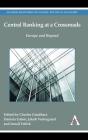 Central Banking At A Crossroads - Preview