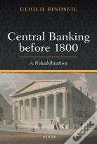 Central Banking Before 1800