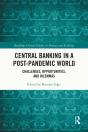 Central Banking In A Post-Pandemic World - Preview
