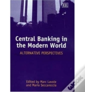 Central Banking In The Modern World