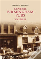 Central Birmingham Pubs Volume 2