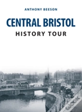 Central Bristol History Tour
