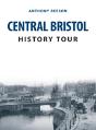 Central Bristol History Tour - Preview