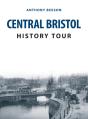 Central Bristol History Tour - Preview