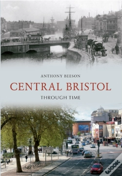 Capa do artigo Central Bristol Through Time