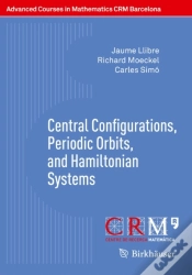Capa do artigo Central Configurations, Periodic Orbits, And Hamiltonian Systems
