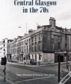 Capa do artigo Central Glasgow In The 70s