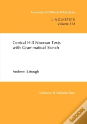 Central Hill Nisenan Texts With Grammatical Sketch