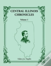 Capa do artigo Central Illinois Chronicles, Volume 1