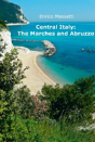 Central Italy: The Marches And Abruzzo - Preview