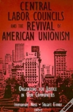 Capa do artigo Central Labor Councils And The Revival Of American Unionism: