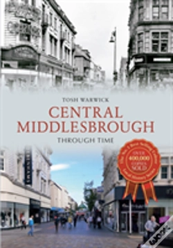 Capa do artigo Central Middlesbrough Through Time