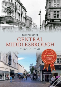 Capa do artigo Central Middlesbrough Through Time