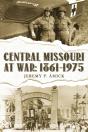 Central Missouri At War - Preview