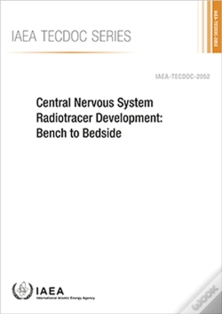 Capa do artigo Central Nervous System Radiotracer Development: Bench To Bedside