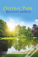Central Park Rhapsody And Oasis