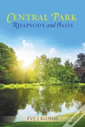 Capa do artigo Central Park Rhapsody And Oasis