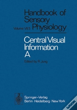 Capa do artigo Central Processing Of Visual Information A: Integrative Functions And Comparative Data