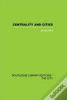 Centrality And Cities
