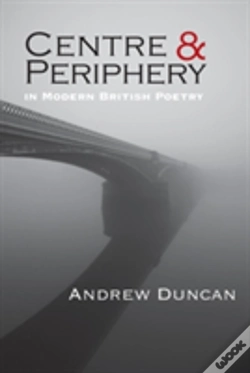 Capa do artigo Centre And Periphery In Modern British Poetry