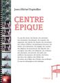 Centre Épique - Preview